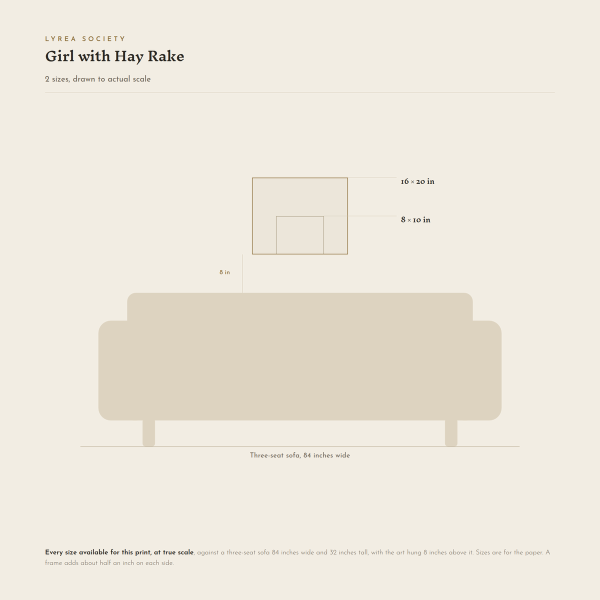 Size guide for Girl with Hay Rake: both landscape print sizes, 8x10 and 16x20 inches, drawn to true scale against a three-seat sofa 84 inches wide.